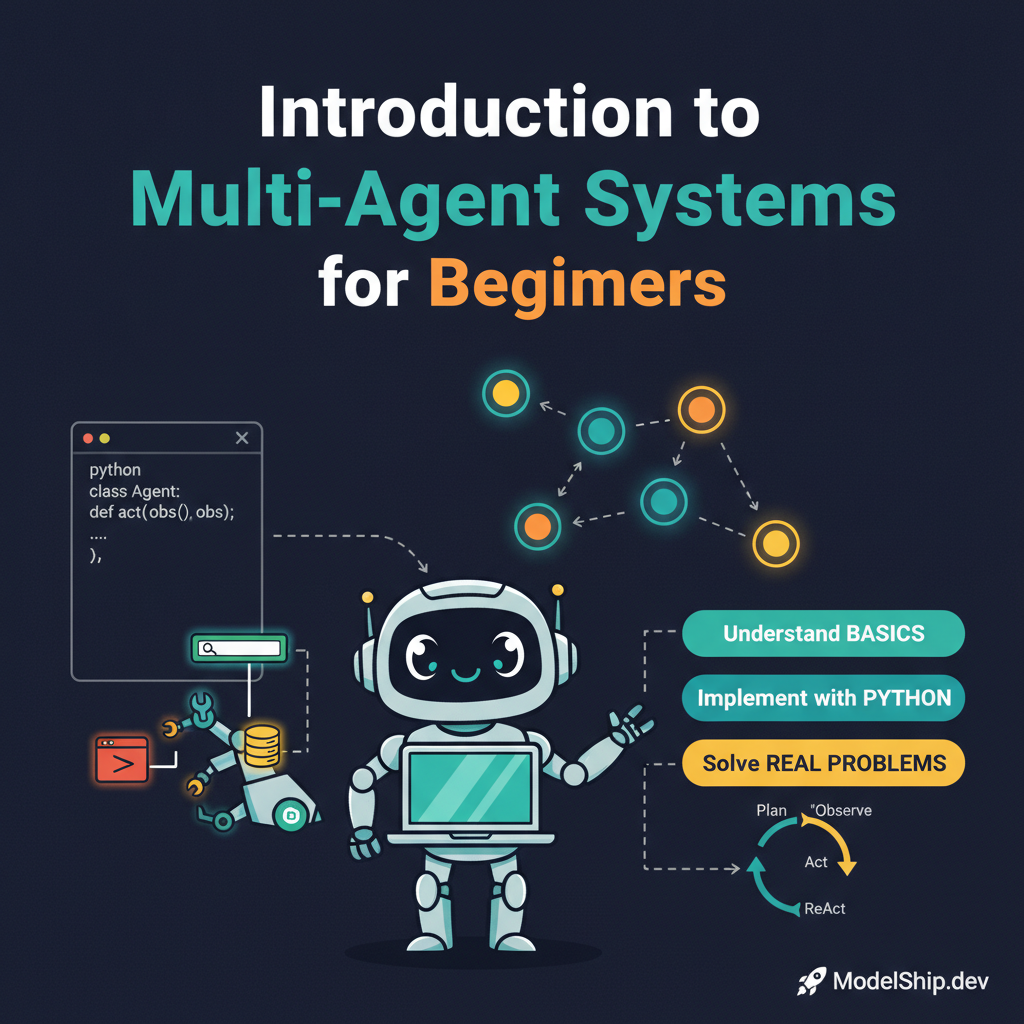 Introduction to Multi-Agent Systems for Beginners
